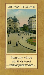 Pozsony város utcái és terei - Ferenc József-város