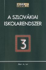 A szlovákiai iskolarendszer 3.