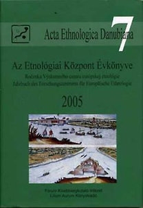 Az Etnológiai Központ Évkönyve 2005