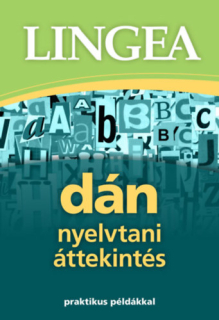 Dán nyelvtani áttekintés - Praktikus példákkal