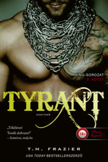Tyrant - Zsarnok: King 2.